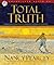 Total Truth by Pearcey
