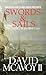 Swords and Sails by David McAvoy II
