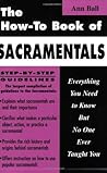 How to Book of Sacramentals: Everything You Need to Know but No One Ever Taught You