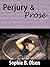 Perjury and Prose