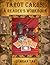 Tarot Cards: A Reader's Workbook