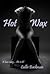Hot Wax