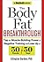 The Body Fat Breakthrough: ...