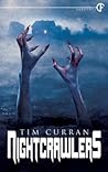 Nightcrawlers by Tim Curran