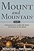 Mount and Mountain, Volume 2: A Reverend and a Rabbi Talk About the Sermon on the Mount