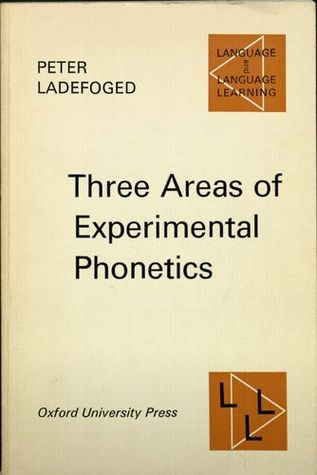 Three Areas of Experimental Phonetics