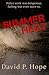 Summer Heat by David P. Hope