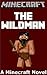 Minecraft: The Wildman - A Minecraft Novel