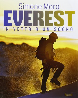 Everest. In vetta a un sogno