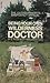 Being Your Own Wilderness D...