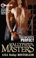 Nobody's Perfect (Rescue Me Saga, #3)
