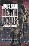 Chrono Spasm (Deathlands #109) Chrono Spasm (Deathlands #109)