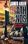 Hell Road Warriors (Deathlands, #103) Hell Road Warriors (Deathlands, #103)