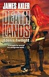 Eden's Twilight (Deathlands, #86)