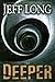 Deeper: A Novel