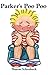 Parker's Poo Poo: Potty Time