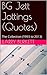 BG Jett Jottings (Quotes): The Sampler Edition (Sampler Edition 1)
