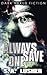 Always Save One