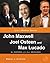 John Maxwell, Joel Osteen and Max Lucado