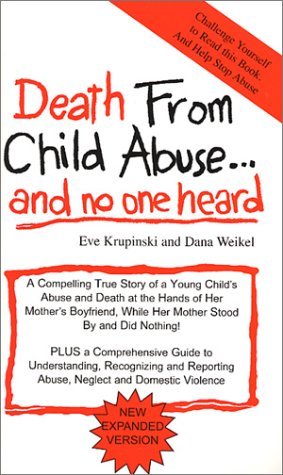 Death from Child Abuse... and No One Heard (Paperback)