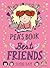 Pea's Book of Best Friends