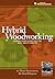 Hybrid Woodworking: Blendin...