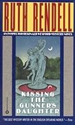 Kissing the Gunner's Daughter (Inspector Wexford, #15)