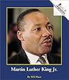 Martin Luther King Jr. (Rookie Biographies) Martin Luther King Jr. (Rookie Biographies)
