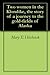 Two women in the Klondike, the story of a journey to the gold-fields of Alaska