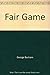 Fair Game