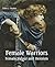 Female Warriors: Memorials of Female Valour and Heroism, Volume II