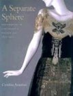 A Separate Sphere: Dressmakers in Cincinnati's Golden Age, 1877-1922 (Paperback)
