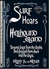 Surf Hoars: Hellhound Island Part 3 (Surf Series - Black Diamond Book 4)