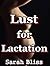 Lust for Lactation