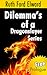 FREE! Dilemma's of a Dragonslayer Series Prologue (Paranormal Mystery, Suspense and Drama, Epic Adventure)