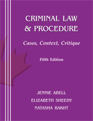Criminal Law & Procedure: Cases, Context, Critique