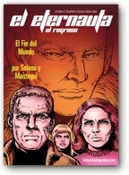El Eternauta, el regreso: El fin del mundo (Eternauta: El regreso, #3)