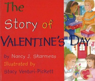 The Story of Valentine's Day (Board Book)