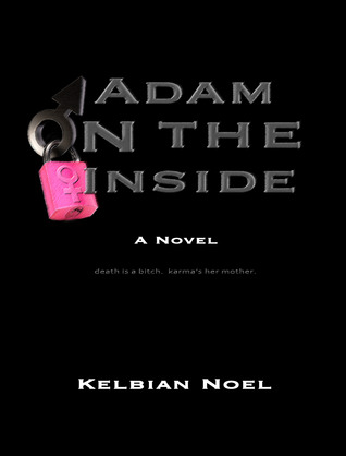 Adam on the Inside