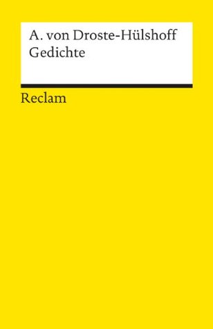 Annette von Droste-Hülshoff: Gedichte