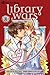 Library Wars: Love & War, Vol. 8