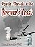 Cystic Fibrosis & the Brewer's Yeast: A Microbiology Tale