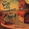 The Boy Who Wouldn't Go to Bed (Picture Puffins)