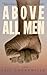 Above All Men