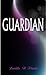 Guardian (Severed Wings Series Book 1)