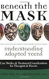 Beneath the Mask: Understanding Adopted Teens