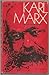 Karl Marx: The Passionate L...