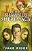The Silvanus Supremacy: Reluctant HERO 1
