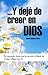 ...Y dejé de creer en Dios by Javier Ramírez Viera ...Y dejé de creer en Dios by Javier Ramírez Viera