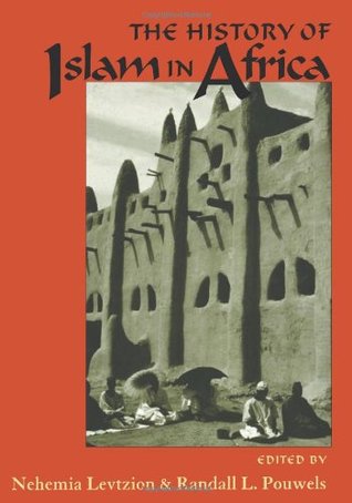 The History Of Islam In Africa (Paperback)